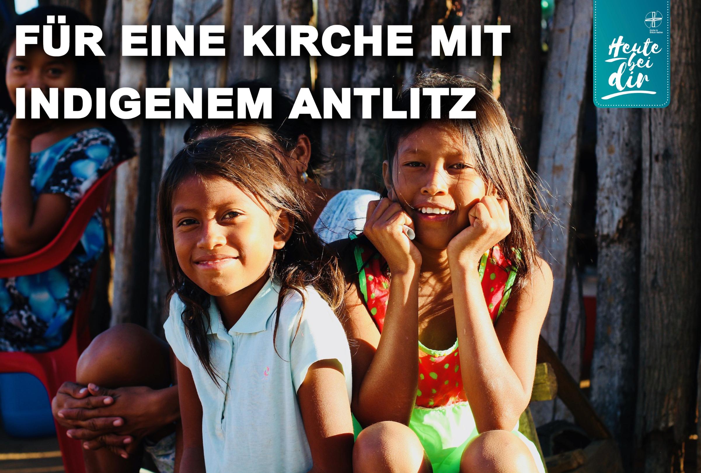 Für eine Kirche mit indigenem Antlitz