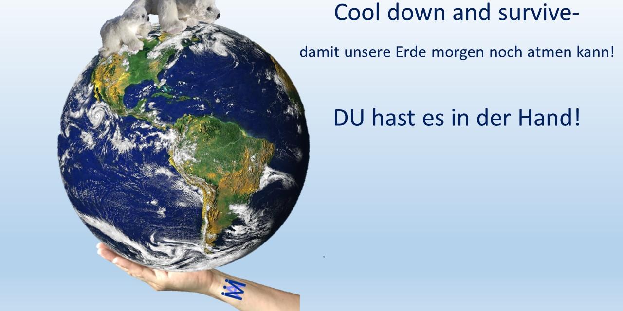 Cool down and survive