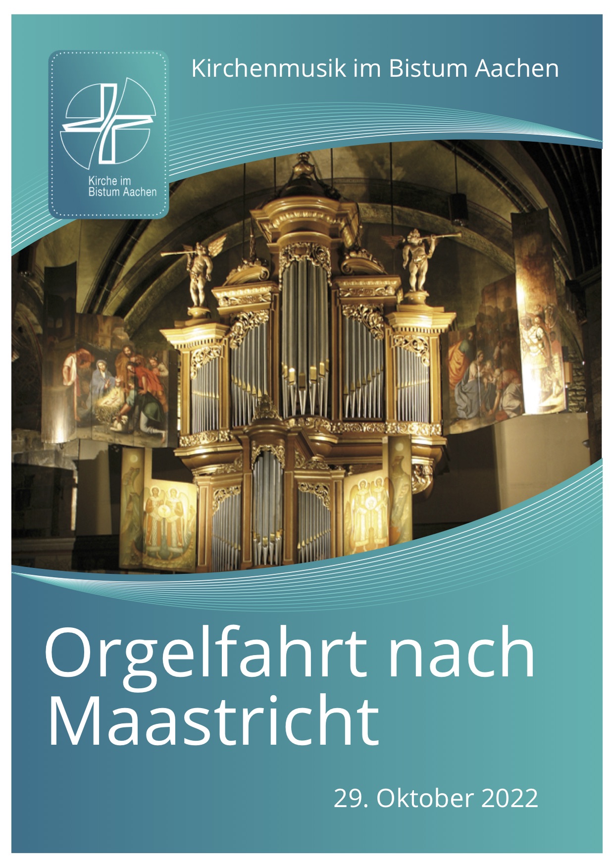 Flyer Orgelfahrt Maastricht 2022 10 29 - Titelseite (c) Bistum Aachen