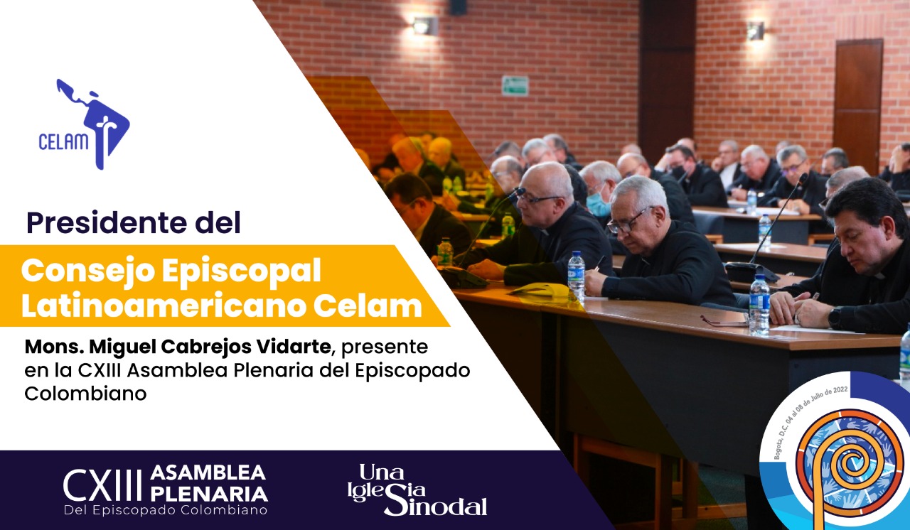 Die 113. Vollversammlung der kolumbianischen Bischöfe findet vom 4.-8. Juli 2022 in Bogotá statt.