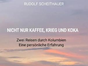 nicht-nur-kaffee-krieg-und-koka-taschenbuch-rudolf-scheithauer_