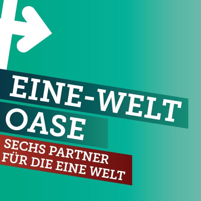 Sechs Partner für die Eine Welt