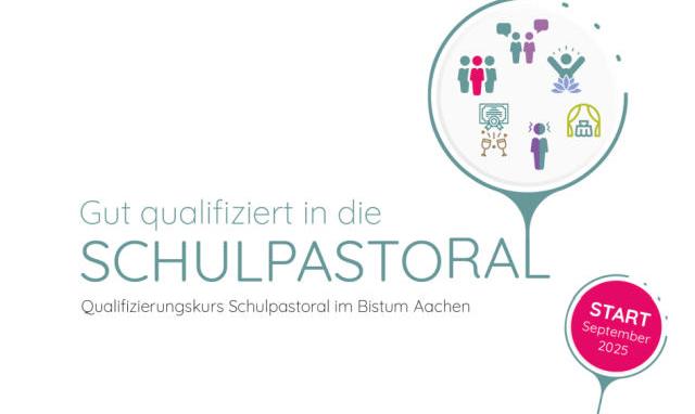 Qualifizierungskurs Schulpastoral im Bistum Aachen