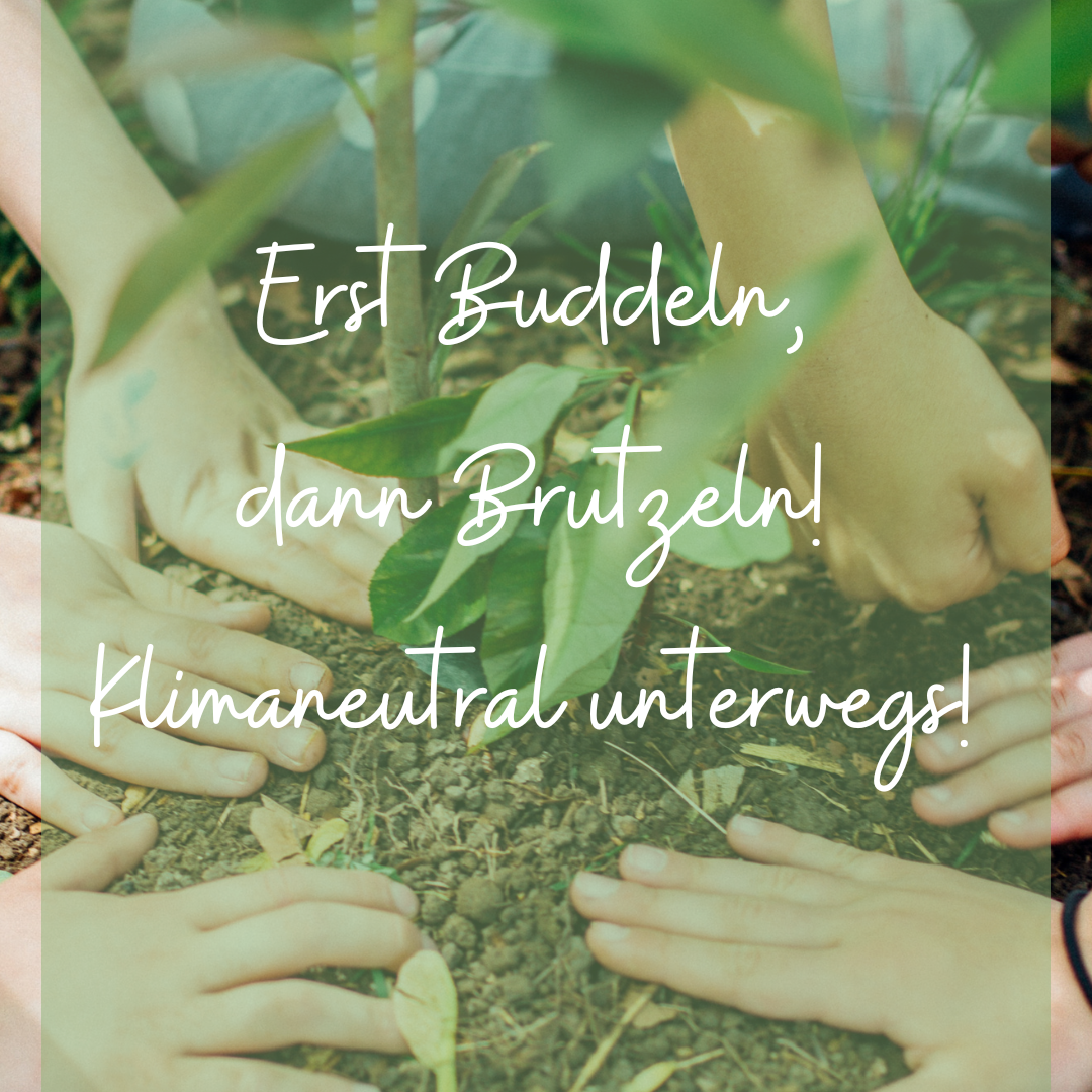 erst buddeln dann brutzeln