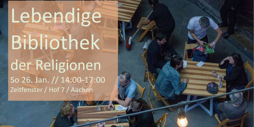 Lebendige Bibliothek der Religionen - zeitfenster-aachen.de