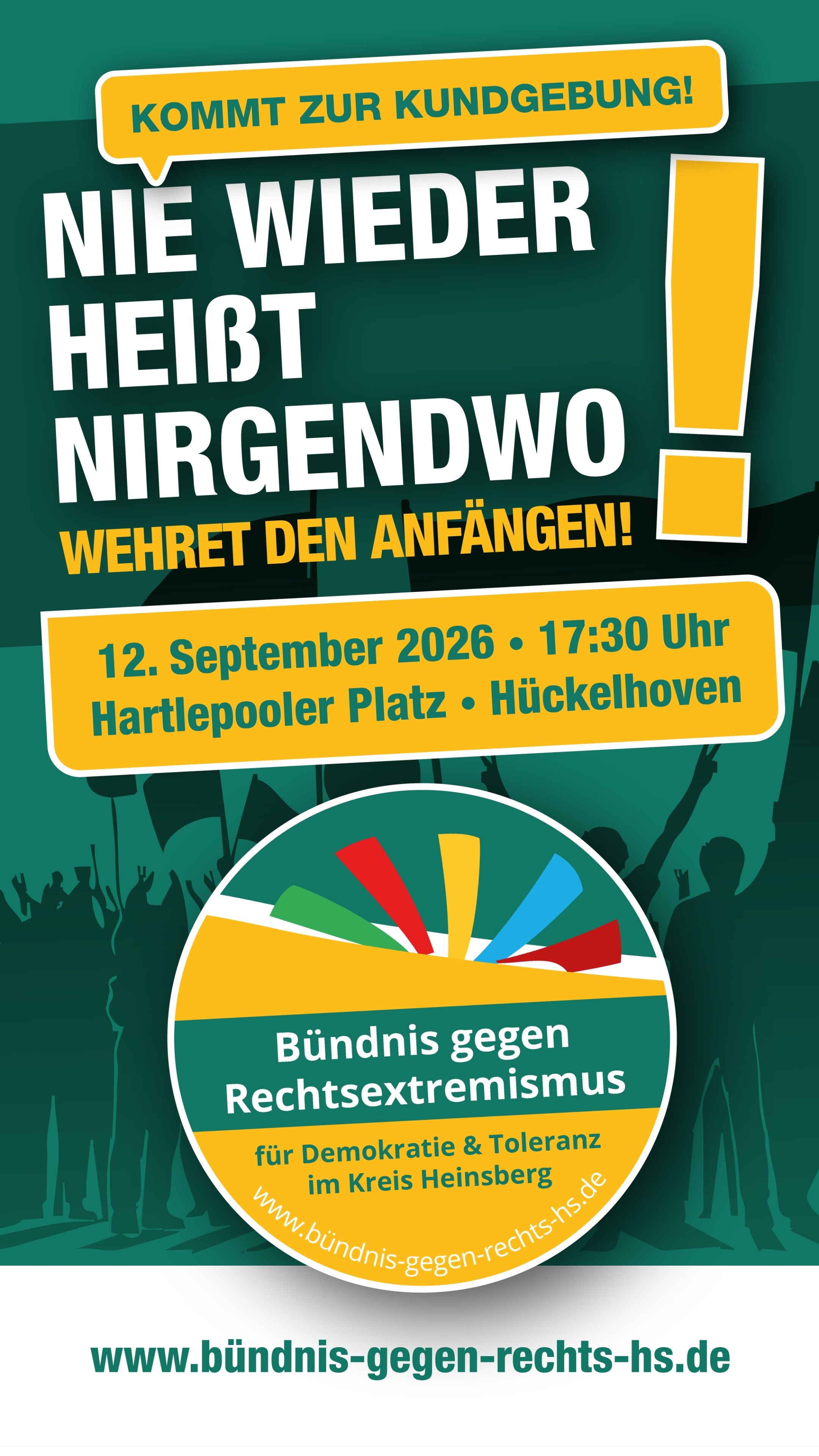 Nie wieder heißt<br> nirgendwo! Wehret den Anfängen. Demo Aufruf