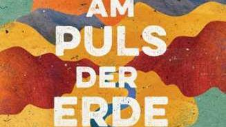 Zwei am Puls der Erde
