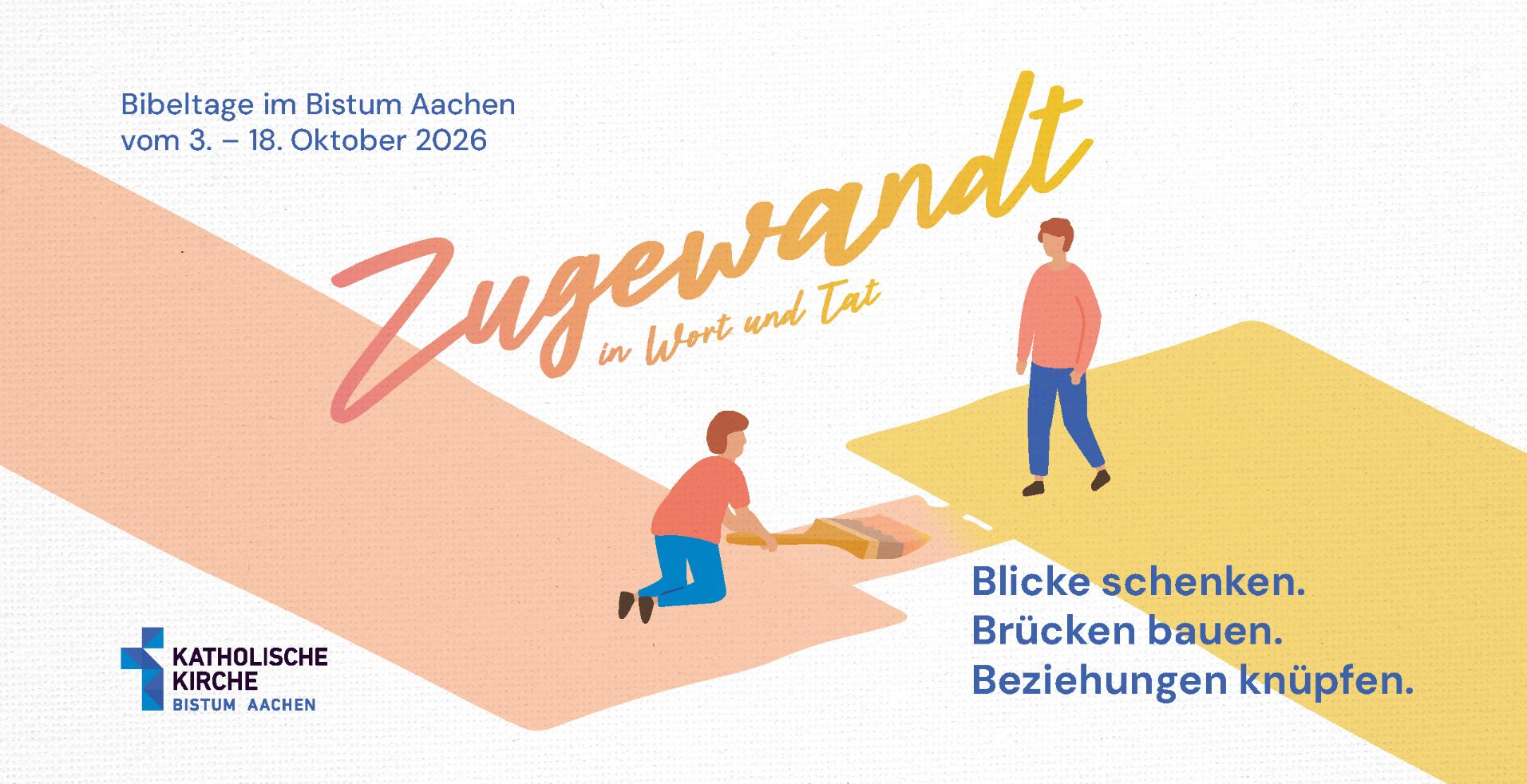 Gezeichnetes Bild, angelehnt an das Gleichnis vom barmherzigen Samariter, zwei Menschen auf unterschiedlichen Farbflächen, einer davon malt gerade in der eigenen Farbe einen Verbindungsweg zum anderen, darüber das Motto der Bibeltage: 'Zugewandt in Wort und Tat'.
