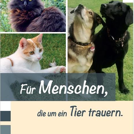 Flyer Für Menschen, die um ein Tier trauern.