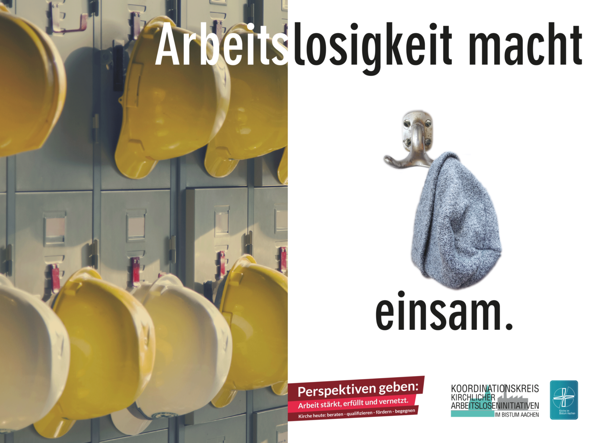 Plakat Arbeitslos macht einsam