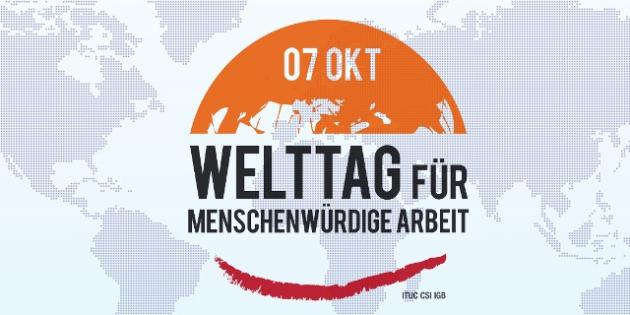 Welttag für menschenwürdige Arbeit