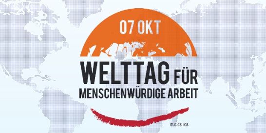 Welttag für menschenwürdige Arbeit (c) ITUC CSI IGB
